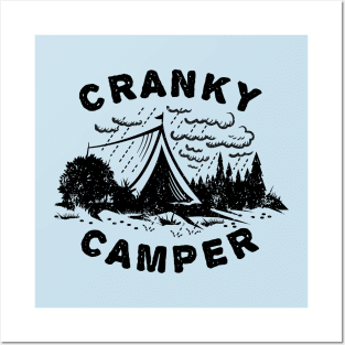 Cranky Camper Tent Posters and Art